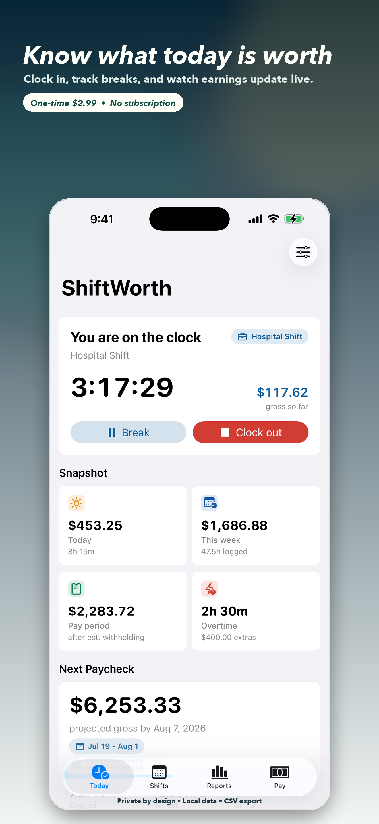 ShiftWorth live hours and estimated earnings screen